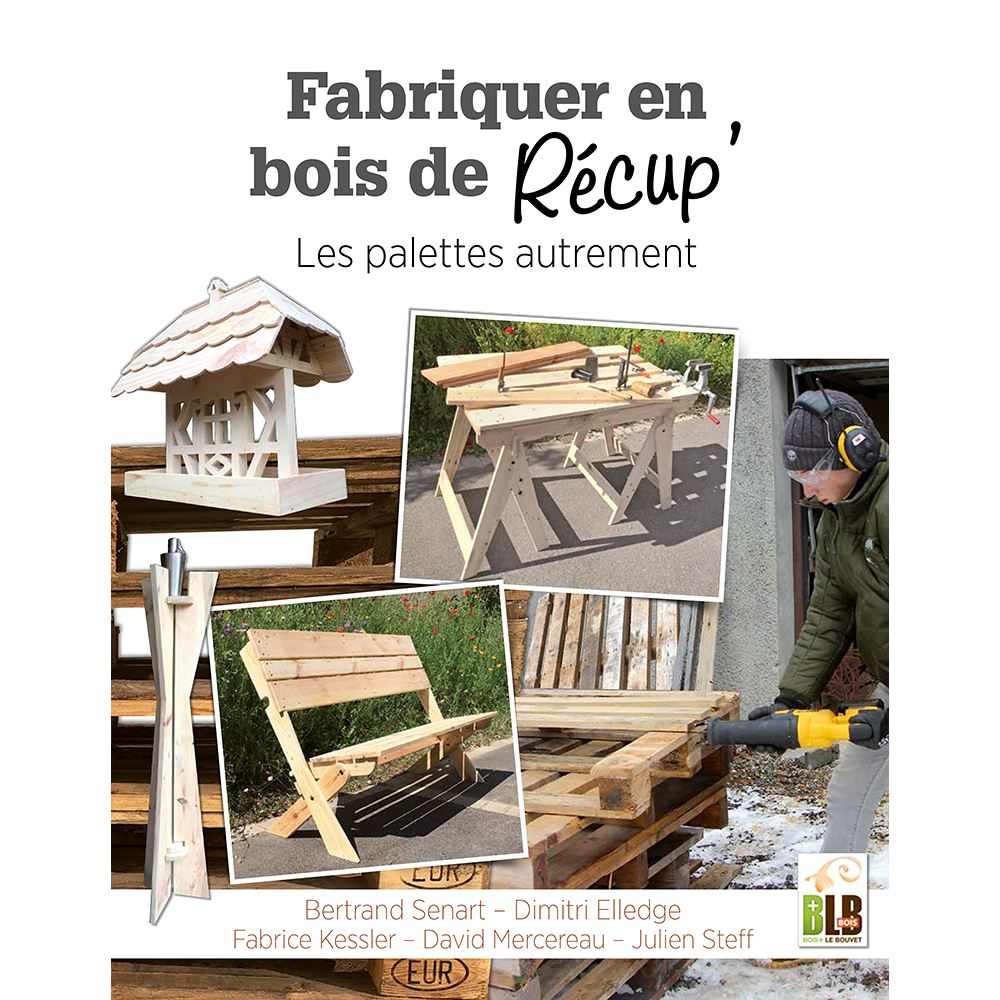 Fabriquer en bois de récup' - Les palettes autrement (Broché)