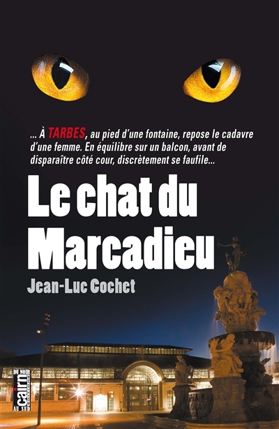 Le chat du Marcadieu (Grand format)