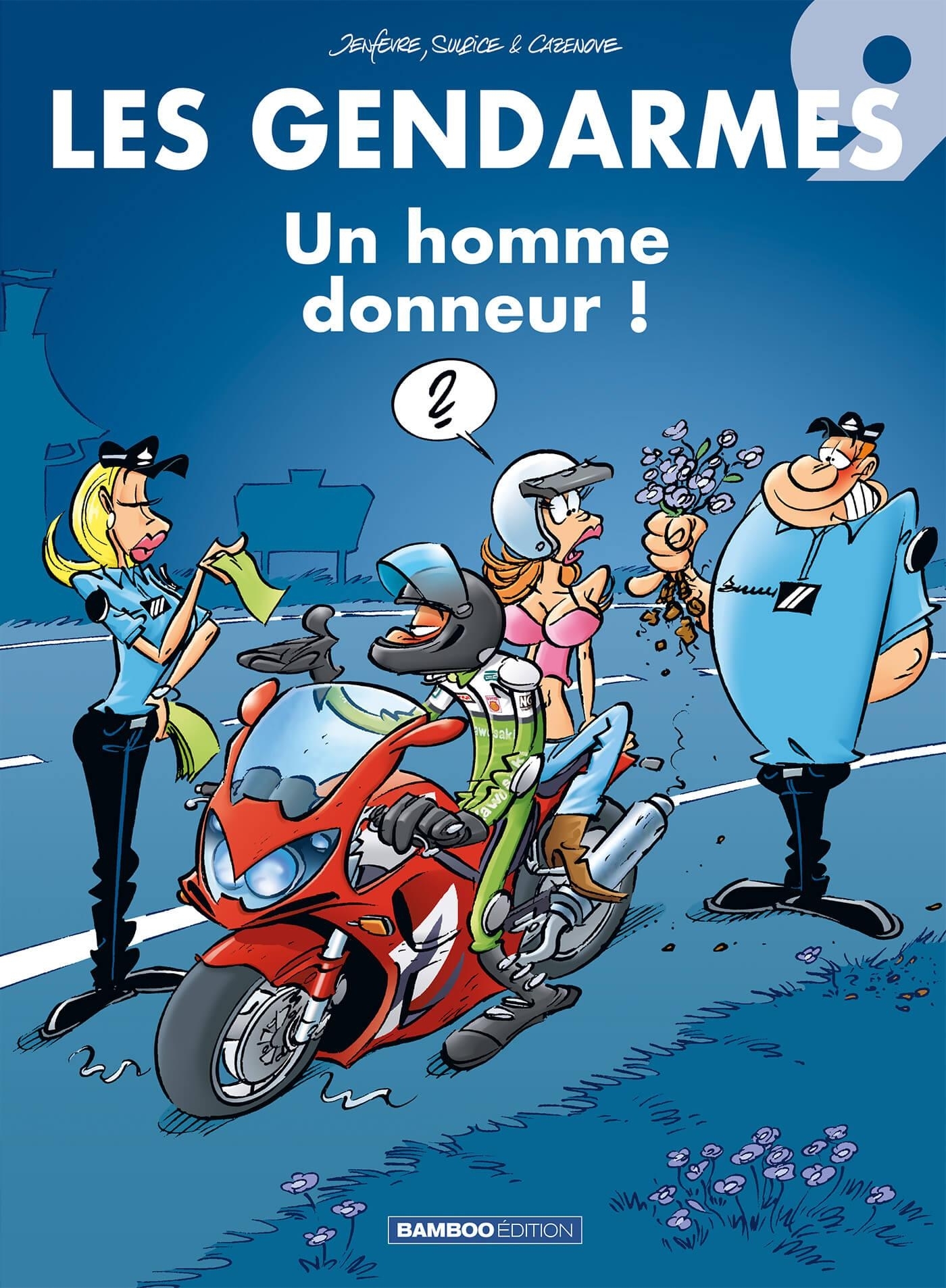 Les Gendarmes - tome 09 - Un homme donneur ! (BD)