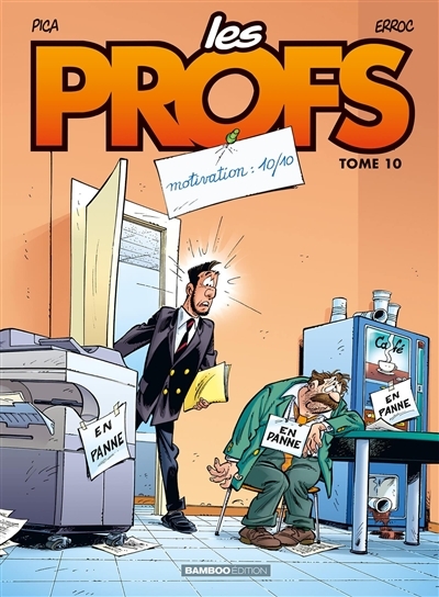 Les Profs - tome 10 - Motivation : 10/10 (BD)