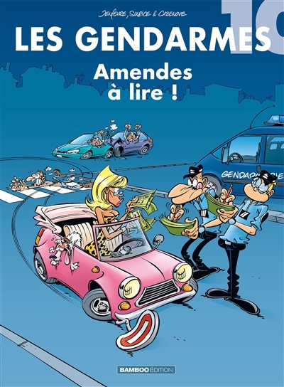 Les Gendarmes - tome 10 - Amendes à lire ! (BD)