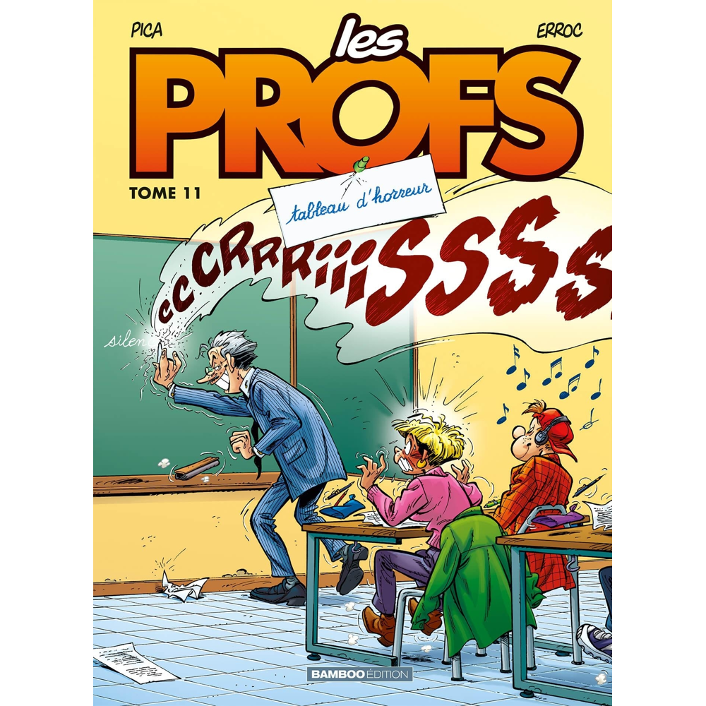 Les Profs - tome 11 - Tableau d'horreur (BD)