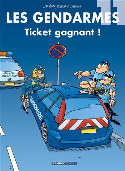 Les Gendarmes - tome 11 - Ticket gagnant ! (BD)