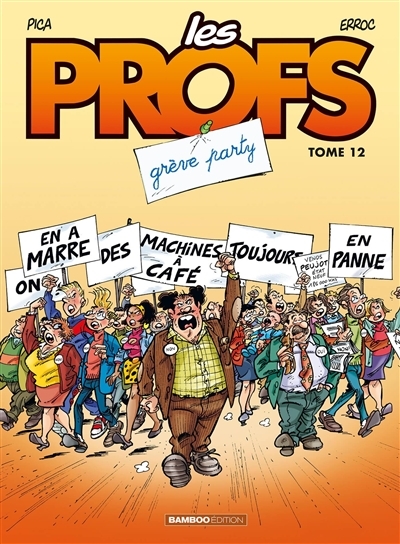 Les Profs - tome 12 - Grève party (BD)