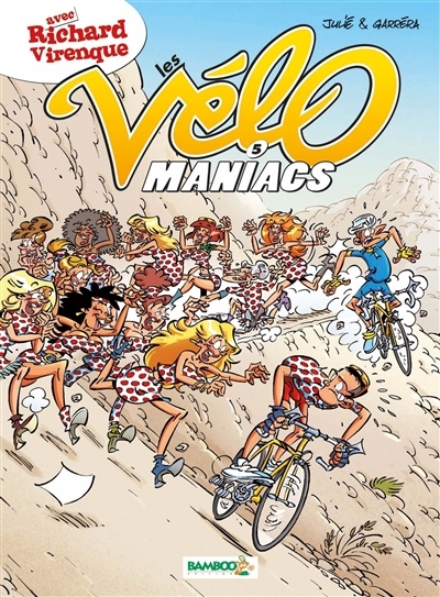 Les Vélomaniacs - Tome 5 (BD)