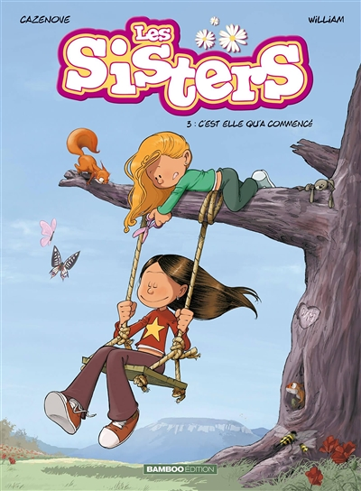 Les Sisters - Tome 3 - C'est elle qu'a commencé (BD)