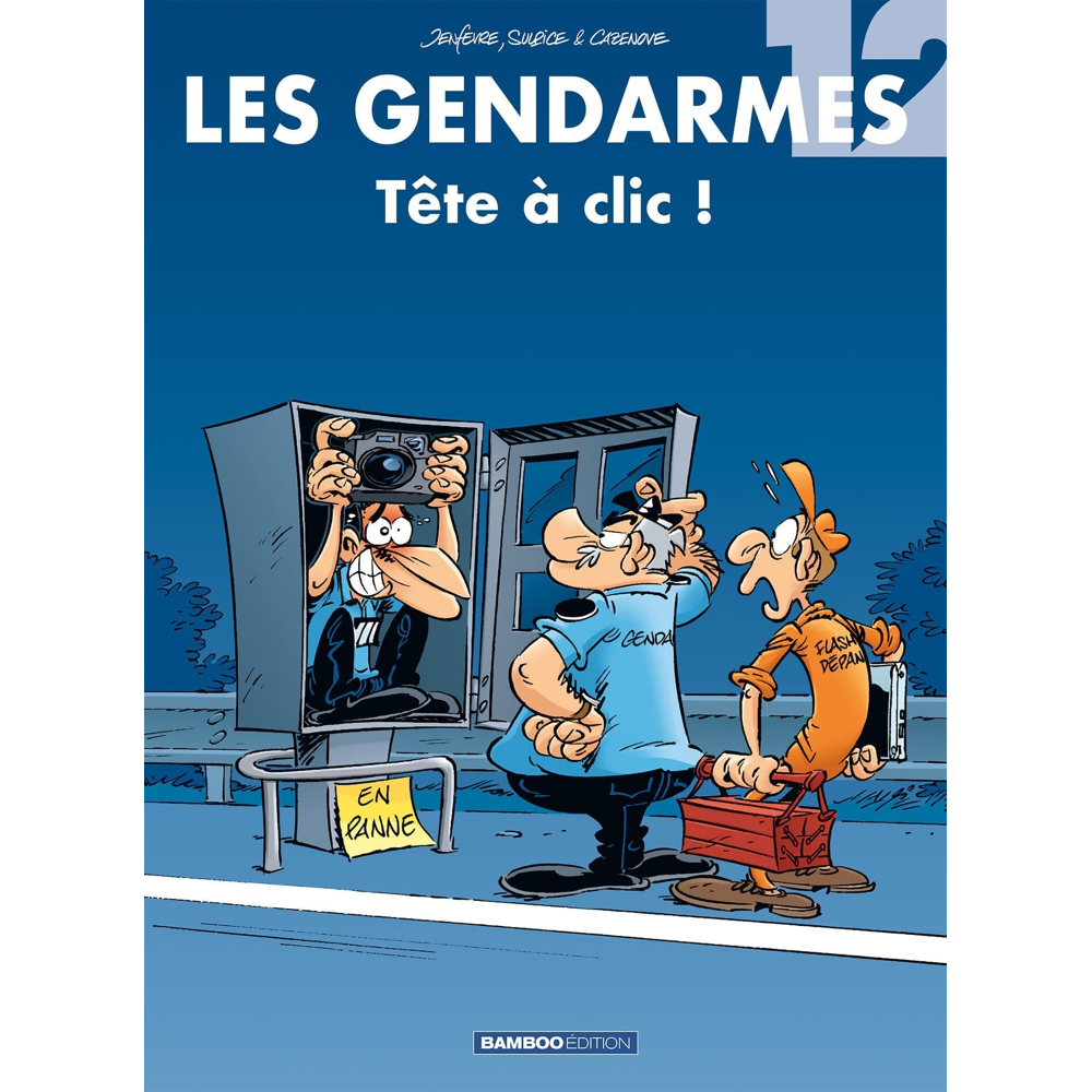 Les Gendarmes - tome 12 - Tête à clic ! (BD)