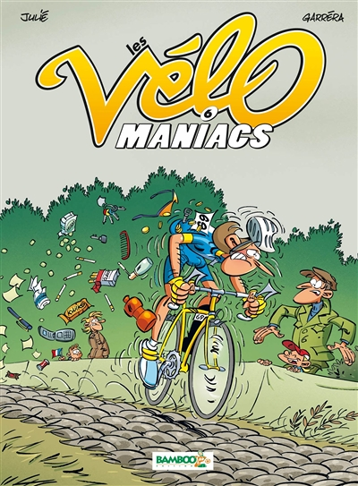 Les Vélomaniacs - Tome 6 (BD)
