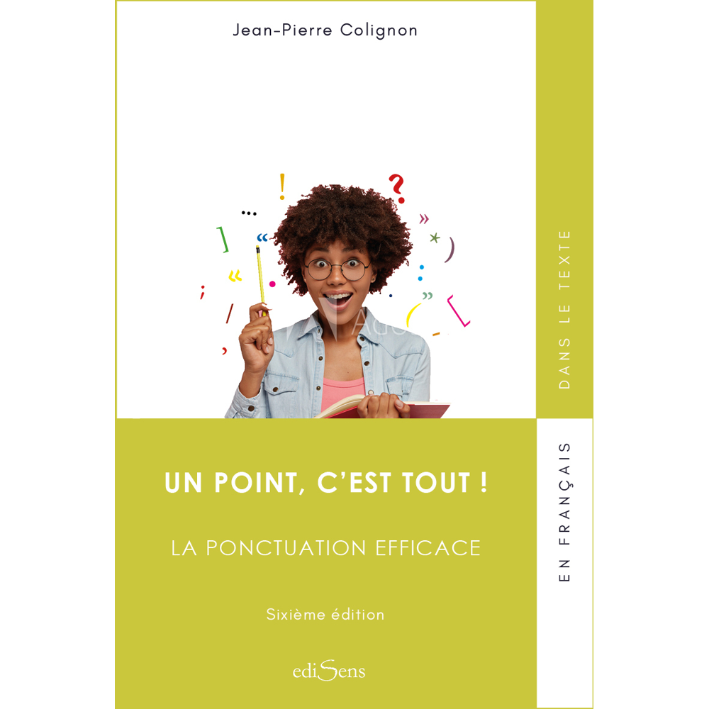 Un point c'est tout, la ponctuation efficace (Broché)