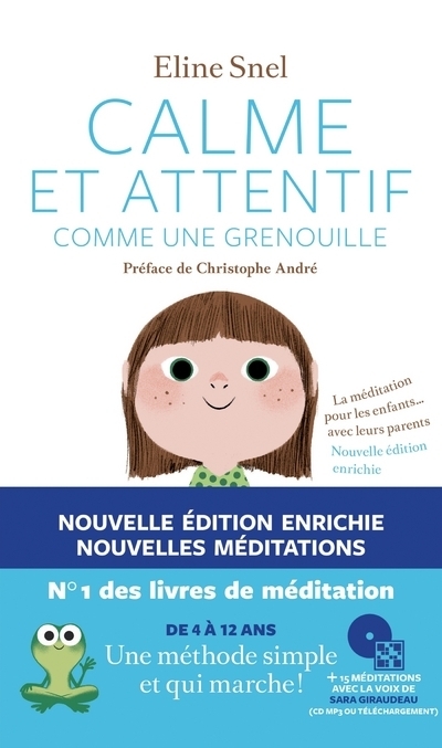 Calme et attentif comme une grenouille (+CD) - 2e édition (Broché)