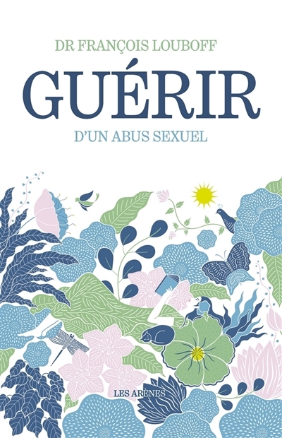 Guérir d'un abus sexuel (2ème édition) (Broché)