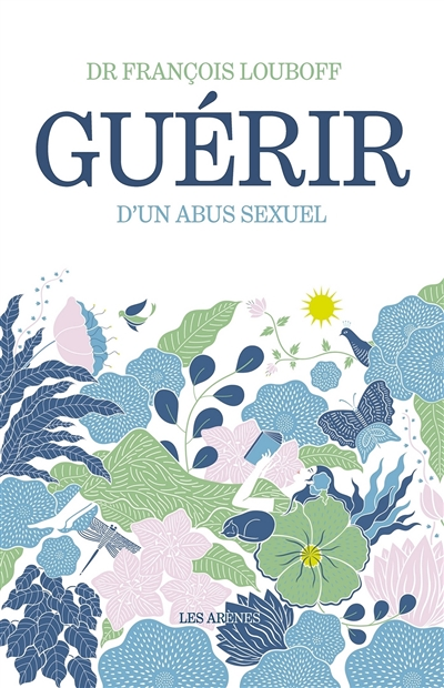 Guérir d'un abus sexuel (2ème édition) (Broché)