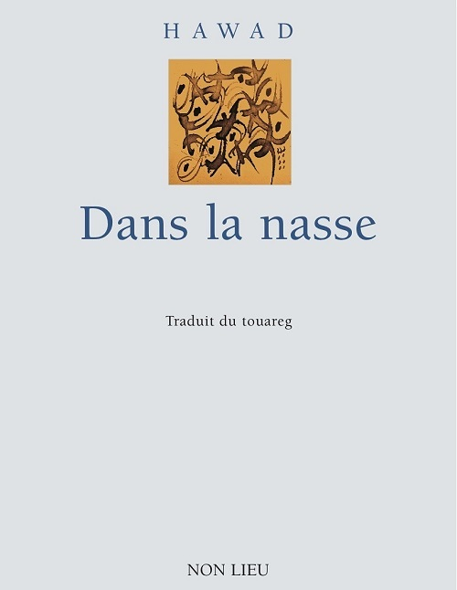 Dans la nasse (Grand format)