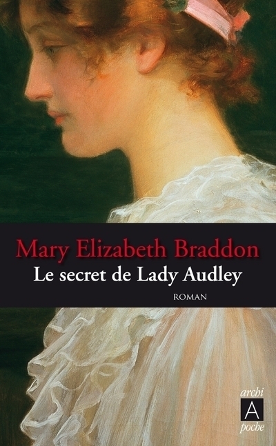Le secret de Lady Audley (Poche)
