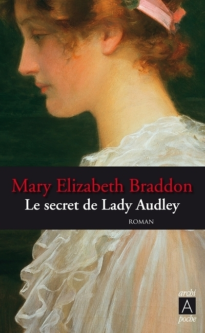 Le secret de Lady Audley (Poche)