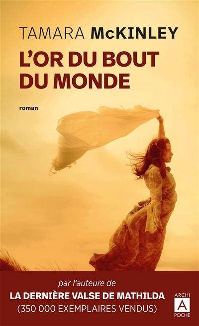 L'or du bout du monde (Poche)