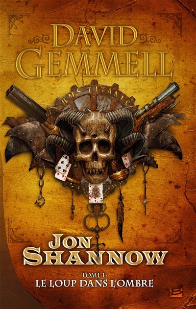 Jon Shannow, Tome 1 : Le Loup dans l'Ombre - Jon Shannow (Grand format)