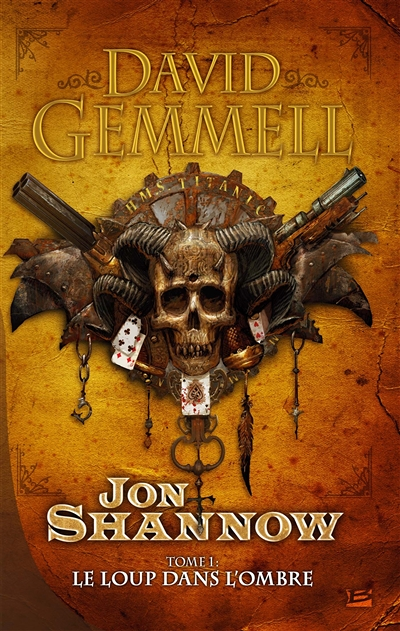 Jon Shannow, Tome 1 : Le Loup dans l'Ombre - Jon Shannow (Grand format)