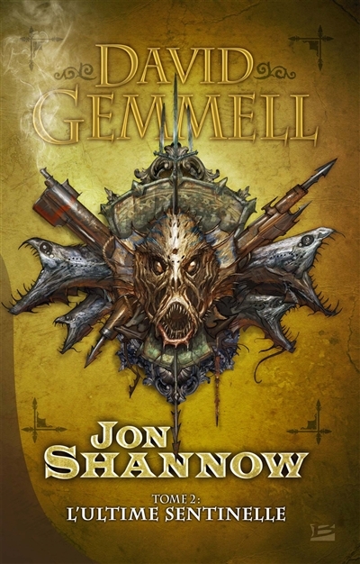Jon Shannow, Tome 2 : L'Ultime Sentinelle - Jon Shannow (Grand format)