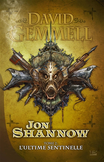 Jon Shannow, Tome 2 : L'Ultime Sentinelle - Jon Shannow (Grand format)