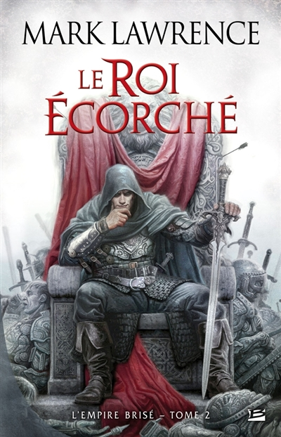 L'Empire brisé, Tome 2 : Le Roi Écorché - L'Empire Brisé (Grand format)