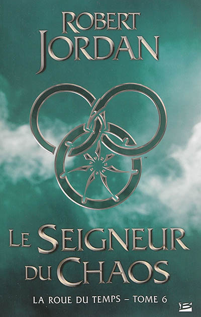 La Roue du temps, Tome 6 : Le Seigneur du chaos (Grand format)