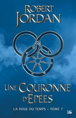 La Roue du temps, Tome 7 : Une couronne d'épées (Grand format)