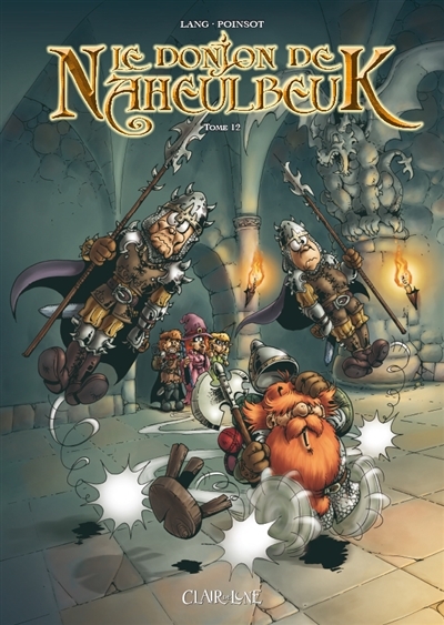 Le donjon de Naheulbeuk Tome 12 (BD)