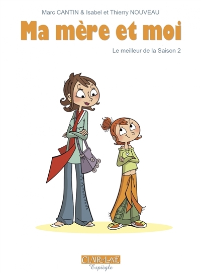 Ma mère et moi - le meilleur de la saison 2 (BD)