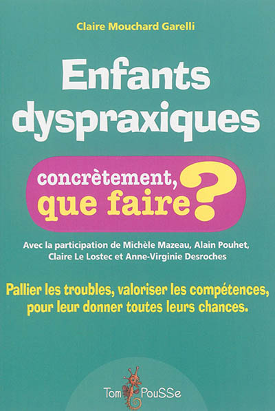 Enfants dyspraxiques (Broché)