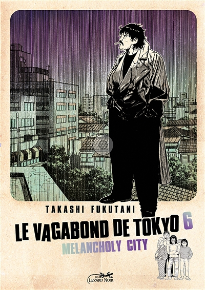 Le vagabond de Tokyo 6 - melancholy city (Manga)