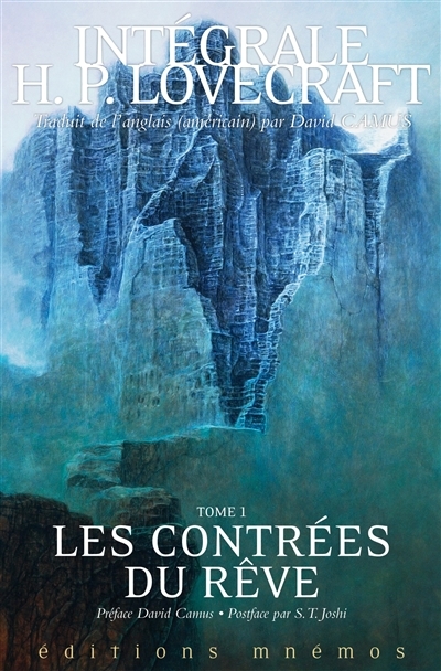 Intégrale Lovecraft Tome 1 - Les Contrées du rêve (Relié)