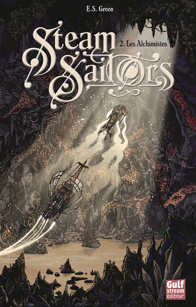Steam Sailors - tome 2 Les Alchimistes (Jeunesse)