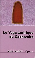 Le yoga tantrique du Cachemire (Broché)
