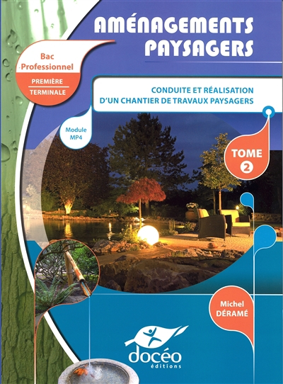 Secteur Production-Aménagements Paysagers- Module MP4 Tome 2 (Broché)