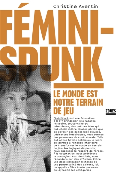 FéminiSpunk - Le monde est notre terrain de jeu (Broché)