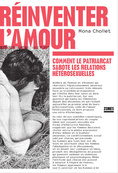 Réinventer l'amour - Comment le patriarcat sabote les relations hétérosexuelles (Broché)