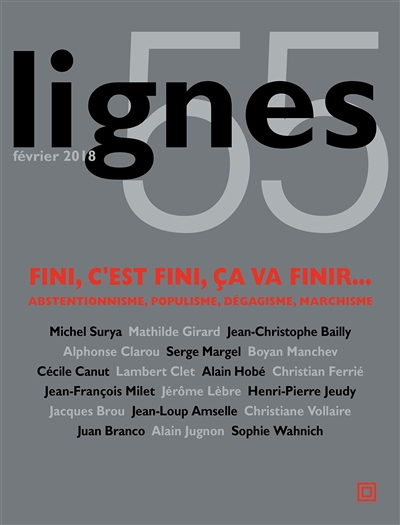 Lignes - Numéro 55 : Fini, c'est fini, ça va finir... (Revue)