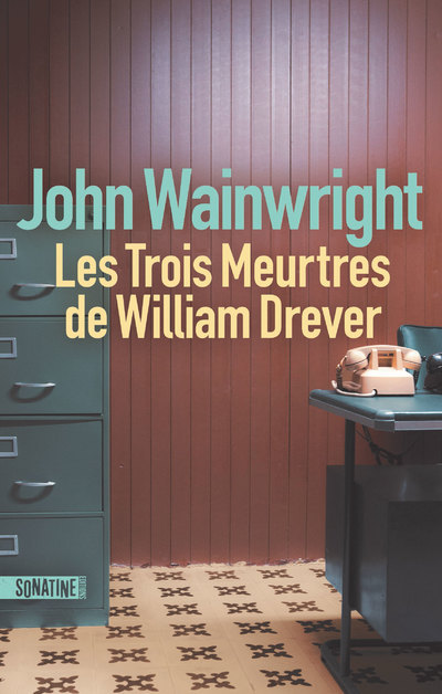Les Trois Meurtres de William Drever (Grand format)