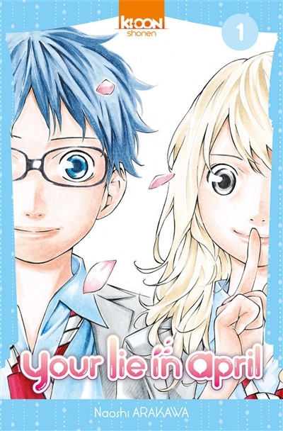 Your Lie in April Tome 1 (Manga)