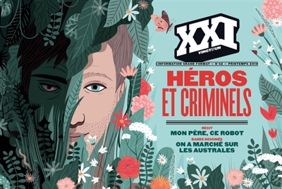 Revue xxi n 42 heros et criminels (Revue)