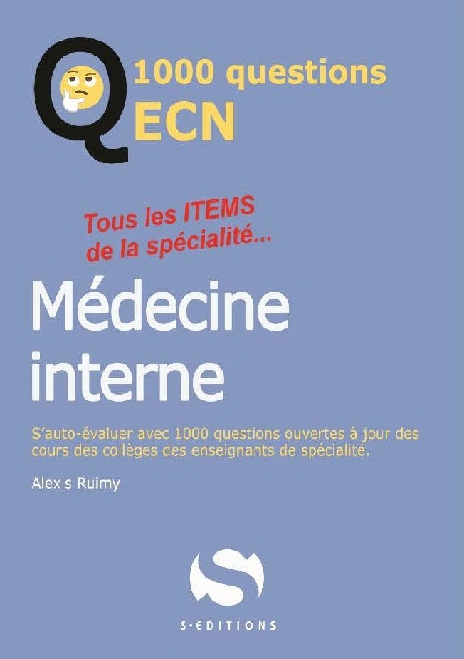 1000 questions ECN medecine interne - Tous les items de la spécialité (Broché)