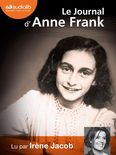 Le Journal d'Anne Frank - Livre audio 2 CD MP3 (Livre lu)