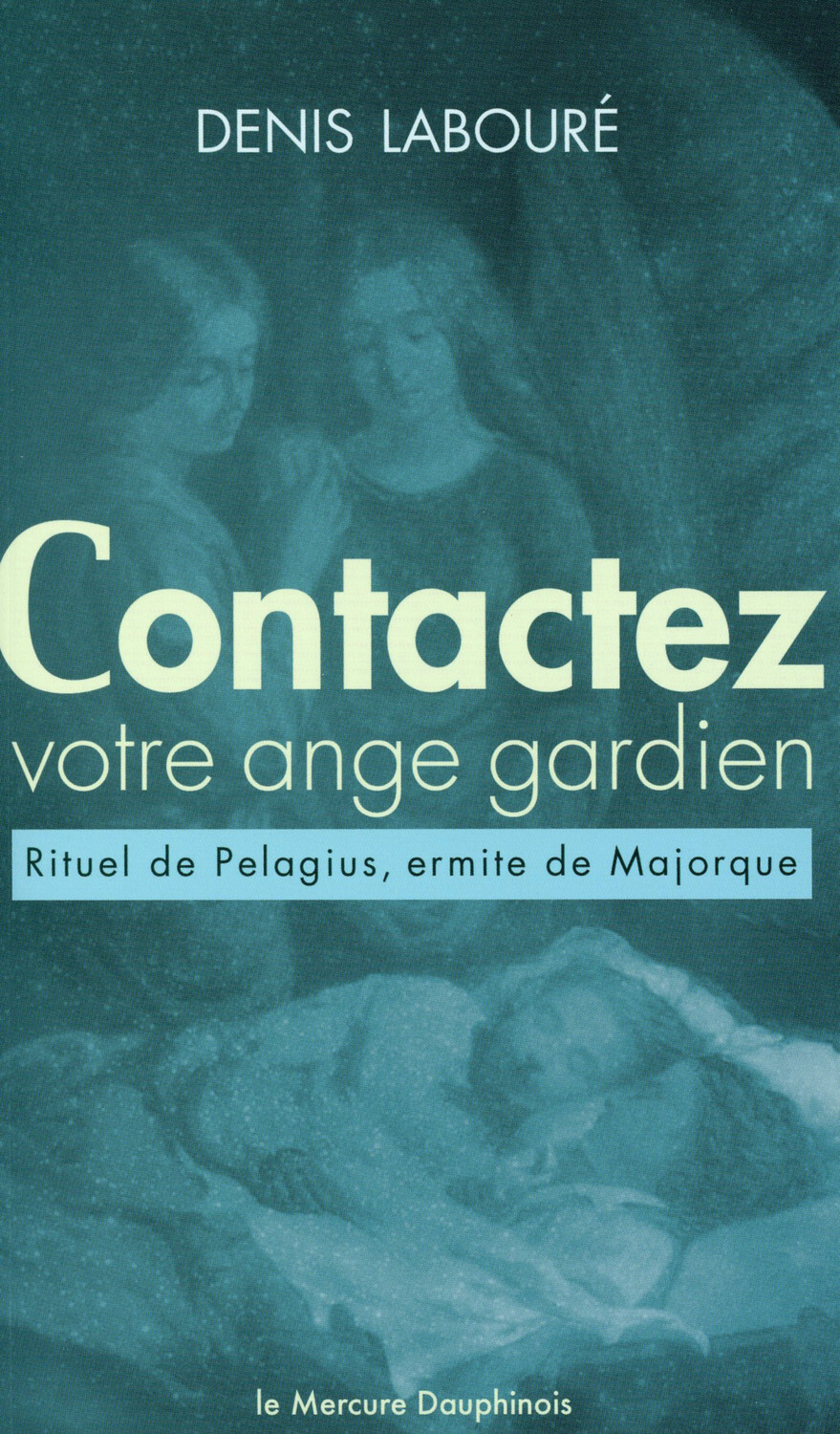Contactez votre ange gardien (Broché)
