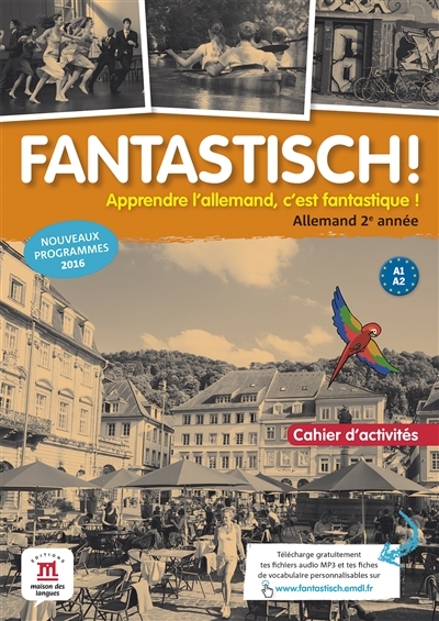 Fantastisch! 2 - Cahier d'activités (Broché)