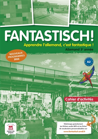 Fantastisch! 3 - Cahier d'activités (Broché)