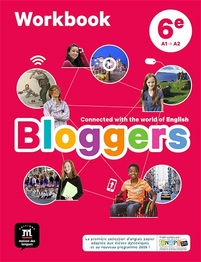 Bloggers 6e - Workbook - Connected with the world of English (Broché)
