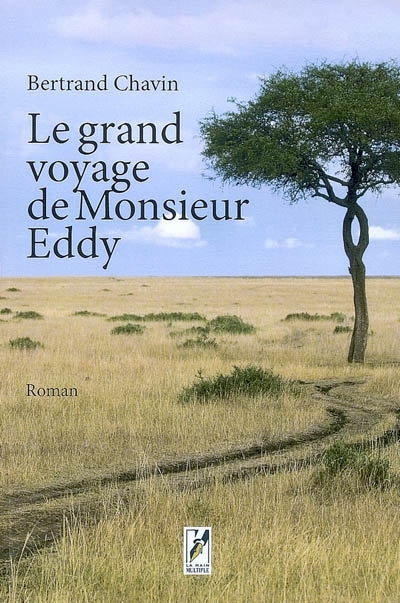 LE GRAND VOYAGE DE MR EDDY (Grand format)