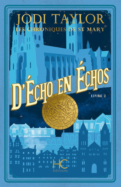 Les Chroniques de St Mary - tome 2 D'Echo en Echos (Grand format)