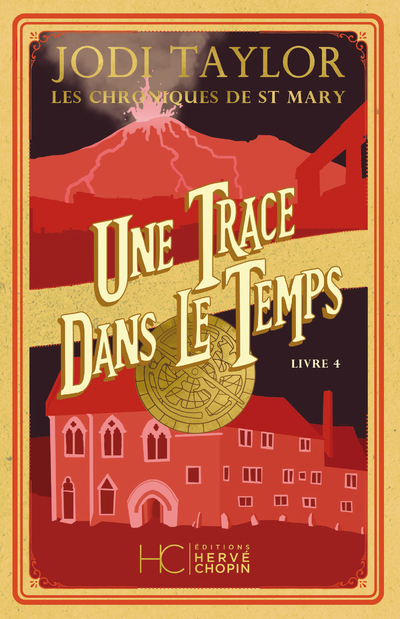 Les Chroniques de St Mary - tome 4 une trace dans le temps (Grand format)